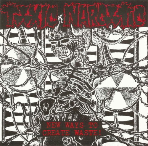 Toxic Narcotic : New Ways to Create Waste